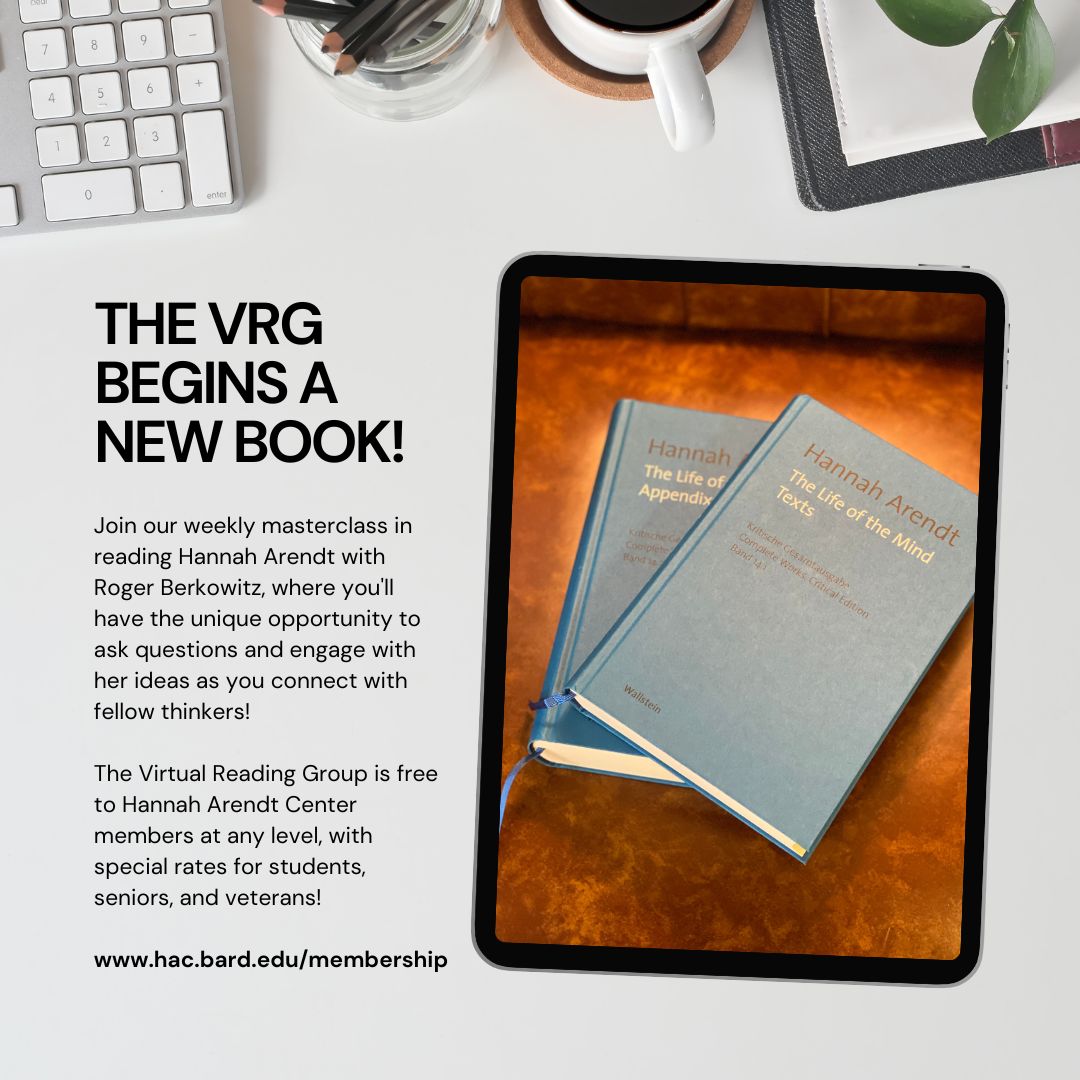 The Hannah Arendt Center&#39;s Virtual Reading Group