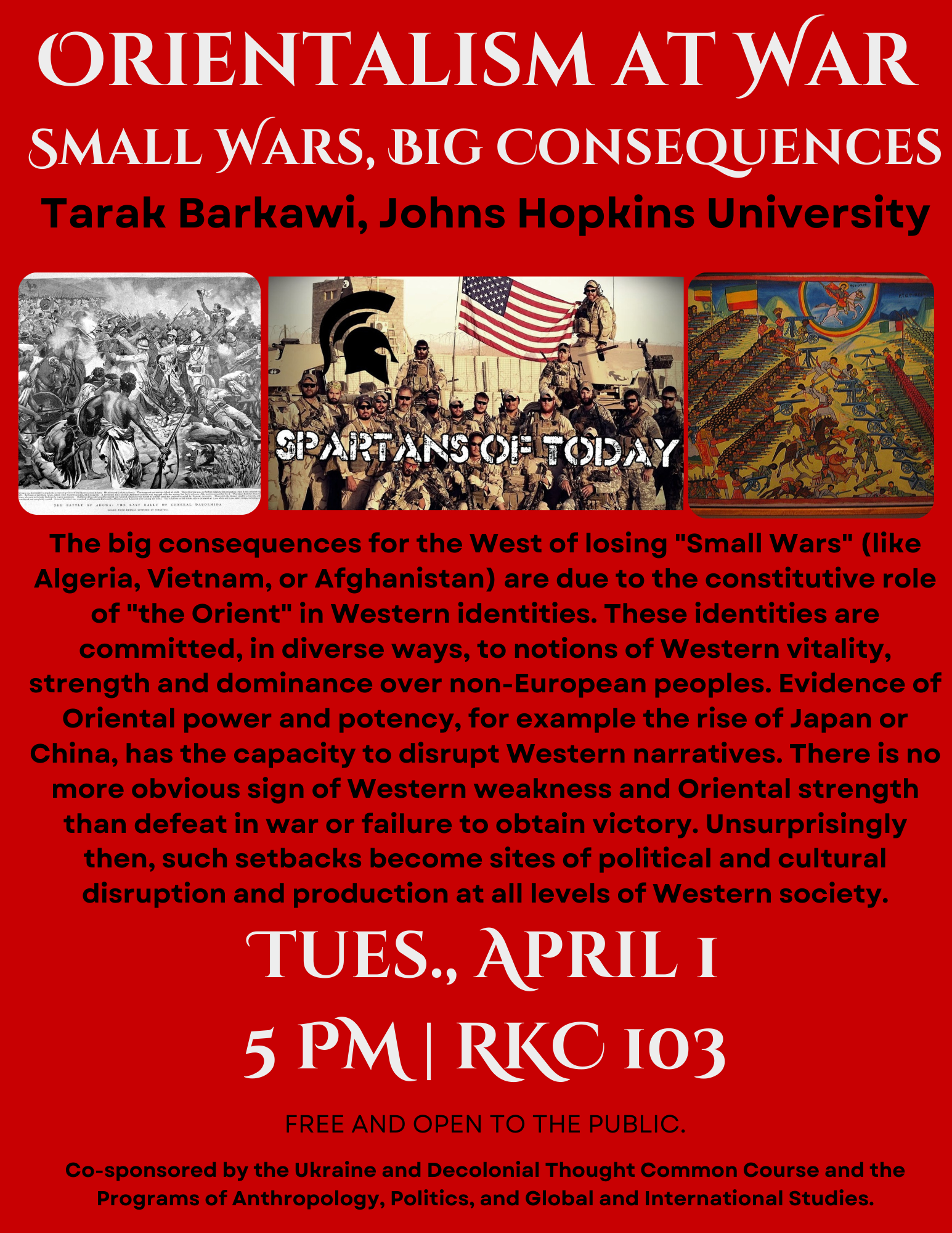 Orientalism at War: Small Wars, Big Consequences