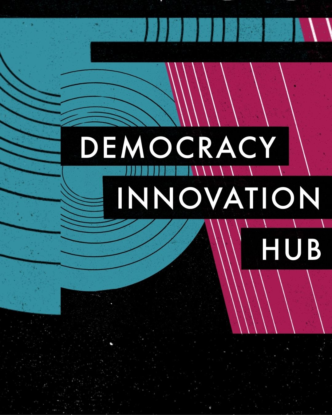 Democracy&nbsp;Innovation Academy with&nbsp;special guest Michael Mackenzie