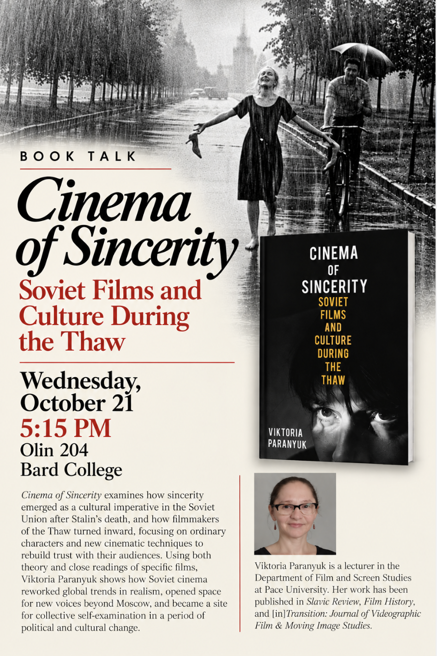 Book Talk: the Soviet Cinema of Sincerity