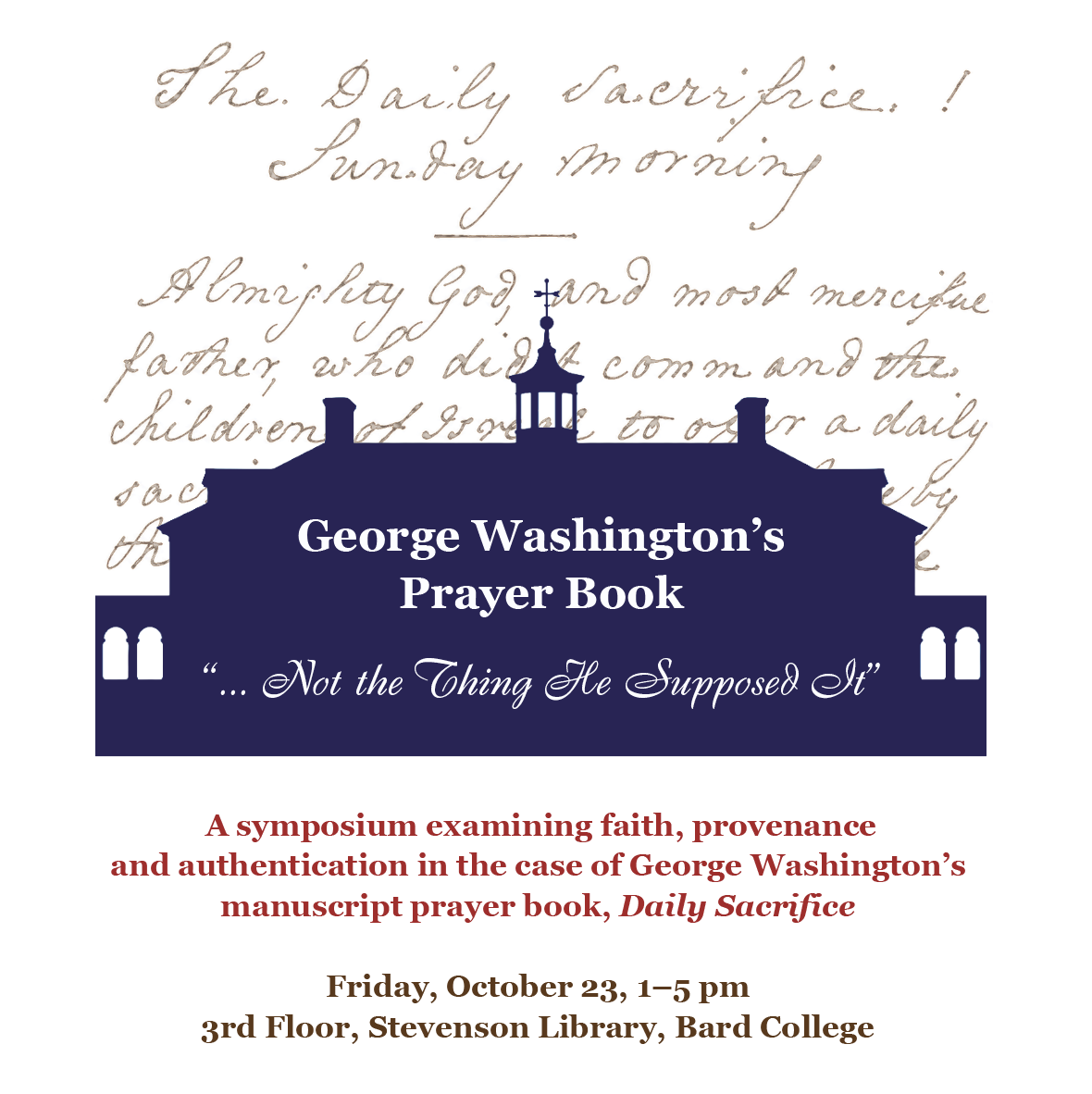 George Washington's Prayer Book: "Not The Thing He Supposed It"&nbsp;