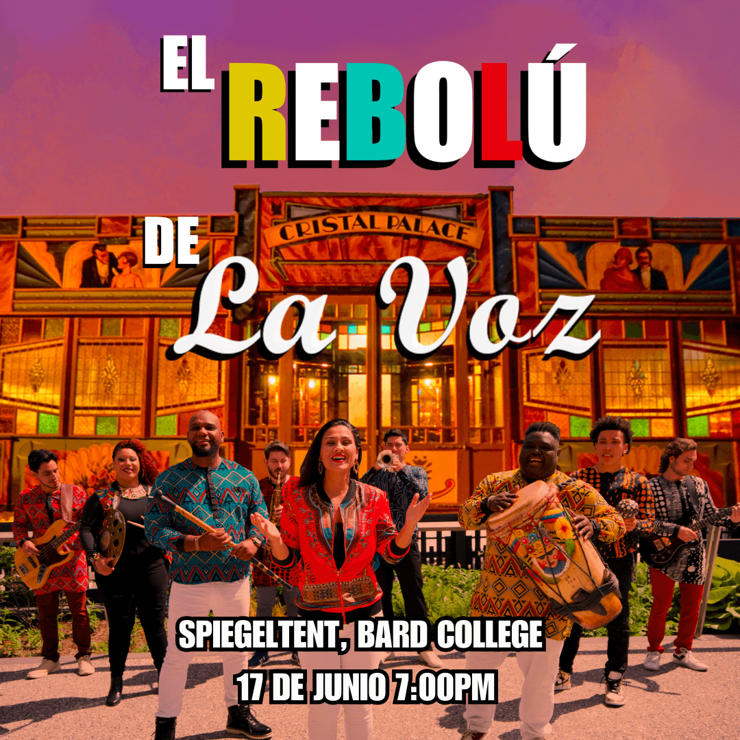 Visit https://fishercenter.bard.edu/events/the-rebolu-of-la-voz/