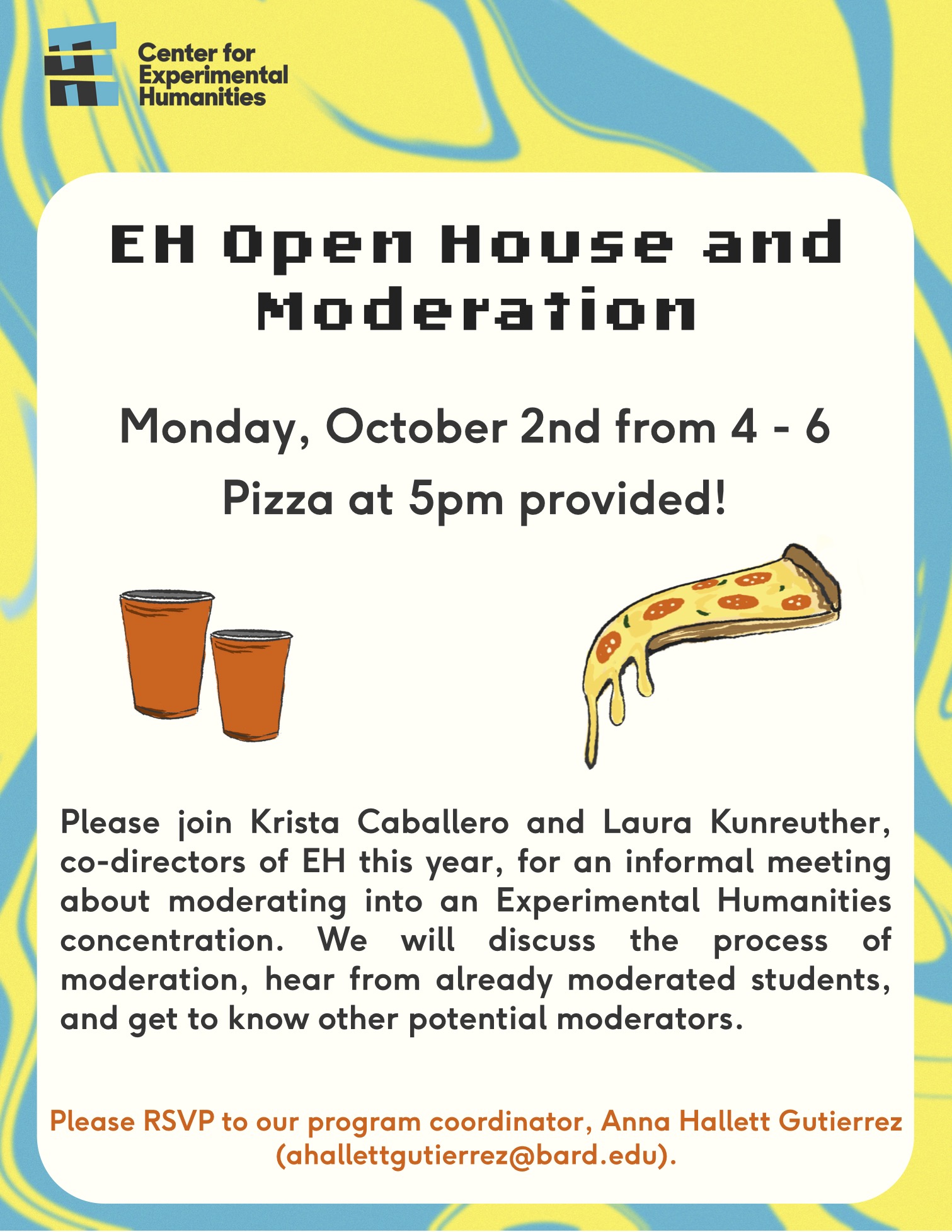 Visit https://eh.bard.edu/eh-open-house-ans/