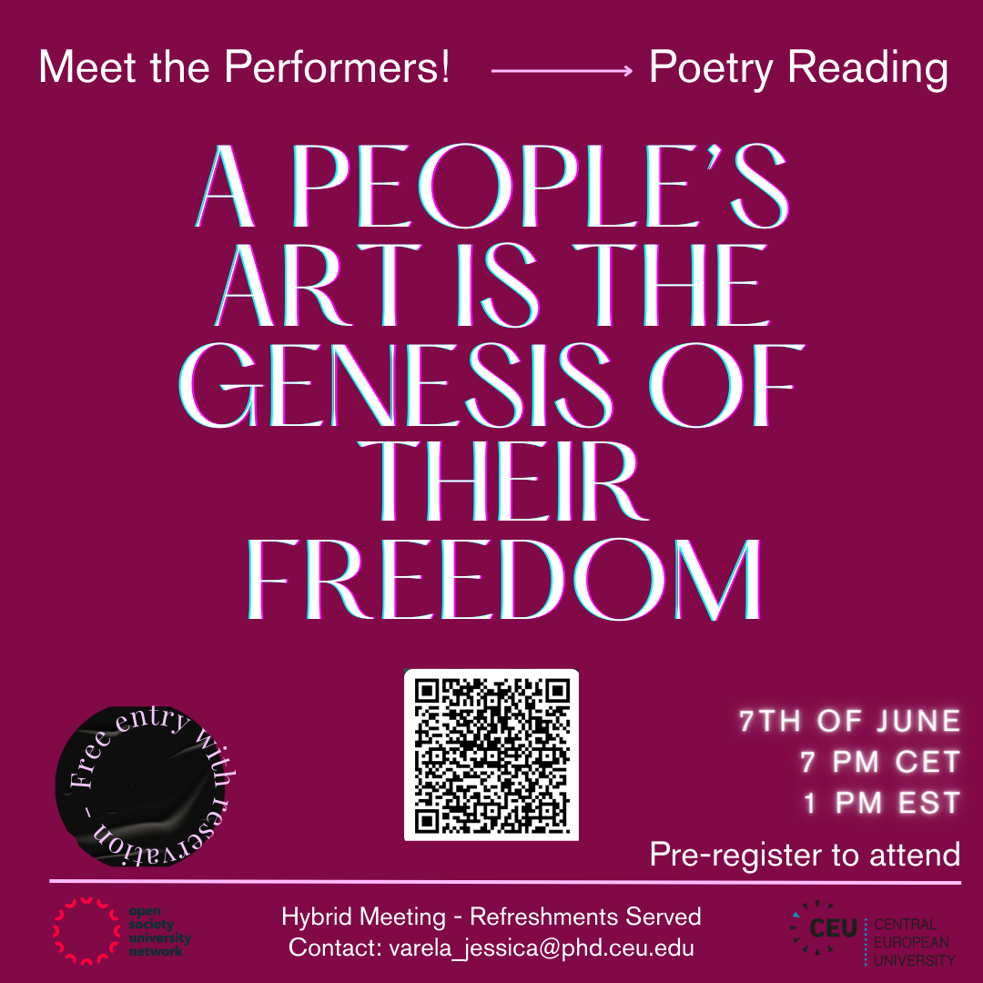 A People's Art is the Genesis of Their Freedom: Reclaiming Space, Rethinking Europe