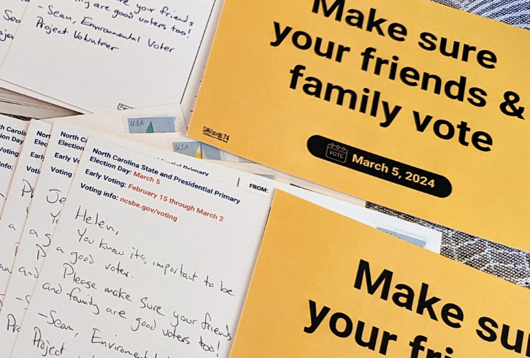 A flyer with postcards reading "make sure your friends and family vote".; Drop-In Postcard Writing Party to Mobilize Environmental Voters