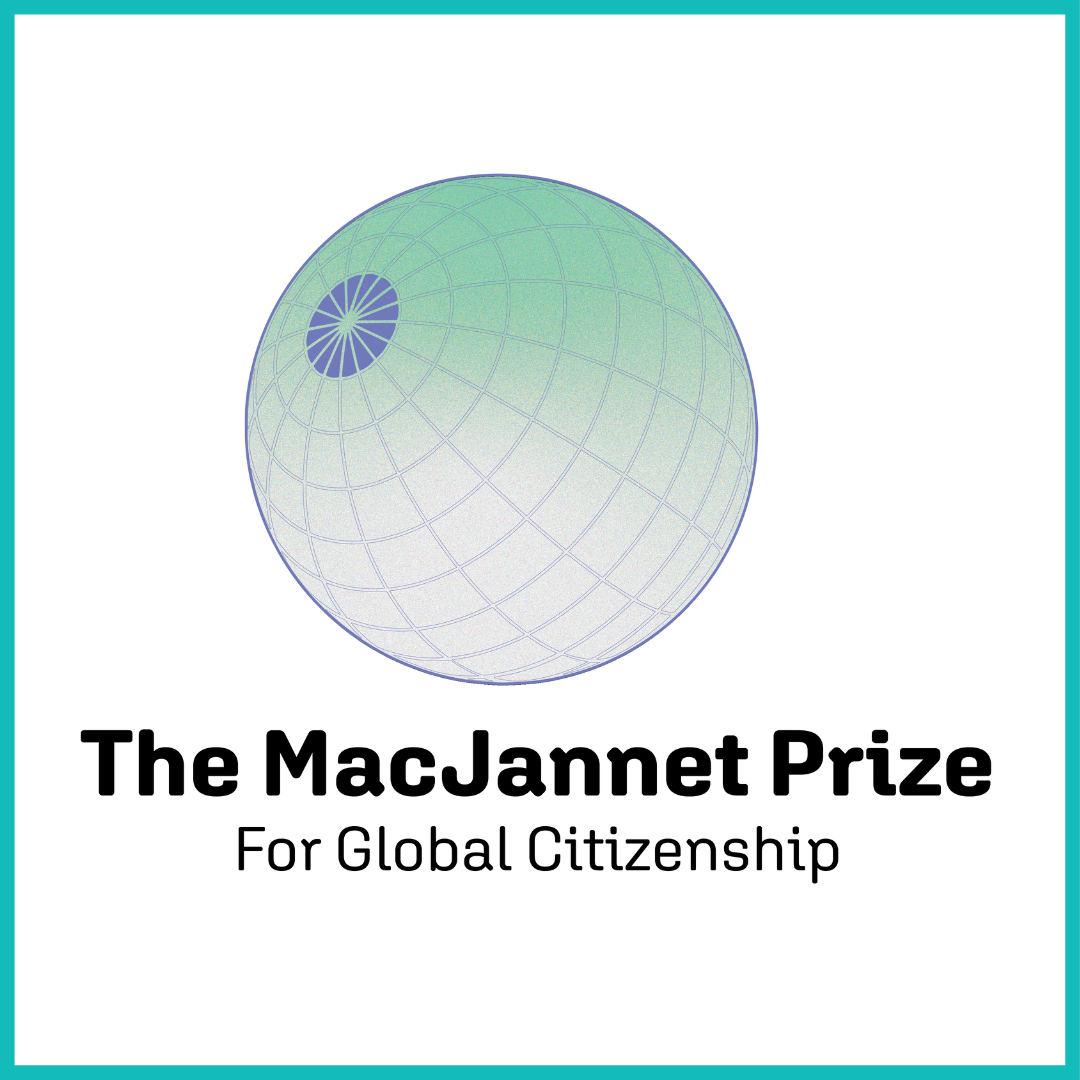 Submit a Nomination for the MacJannet Prize for Global Citizenship