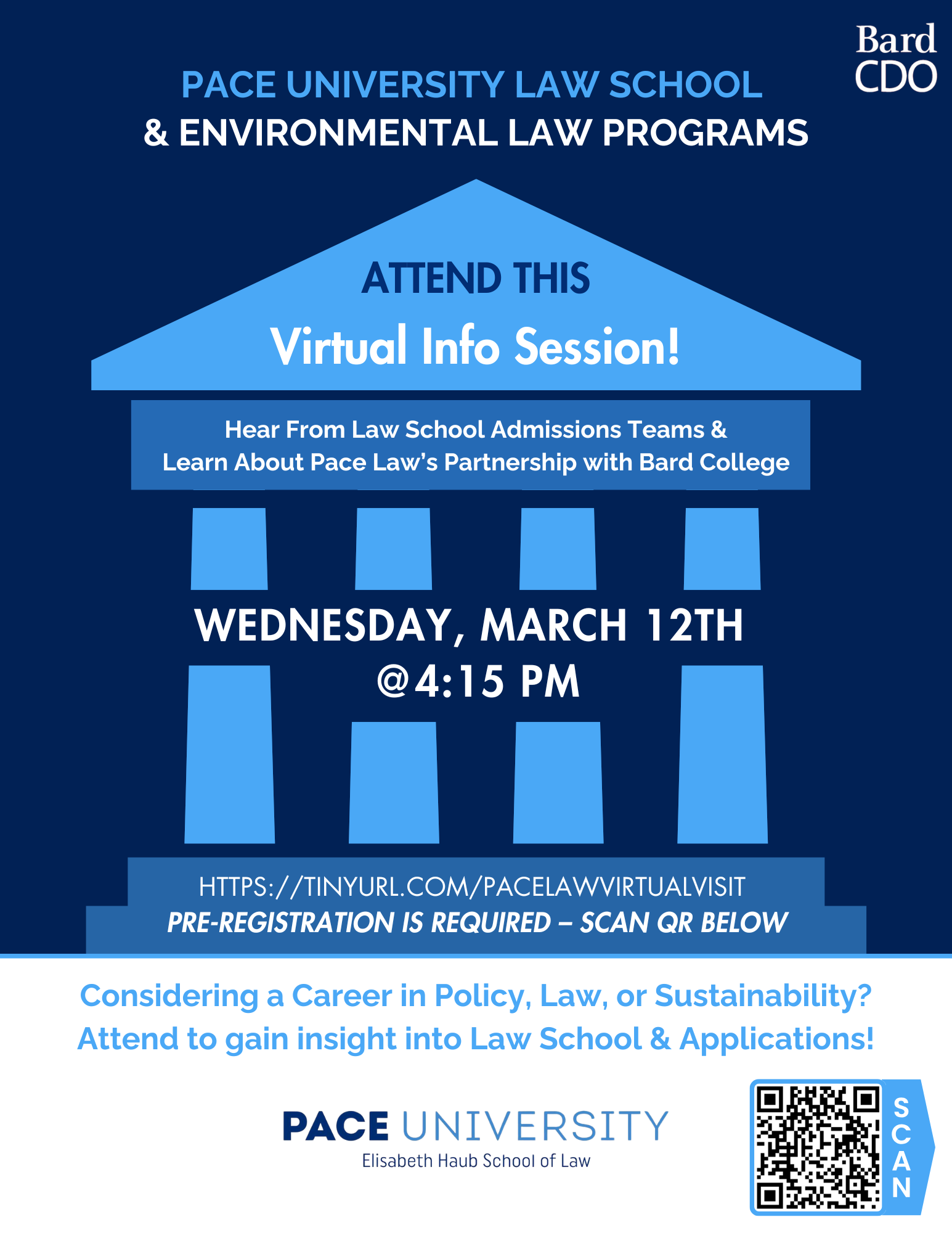 A columned building with the words "Pace University law school virtual info session."; Visit https://tinyurl.com/PaceLawVirtualVisit