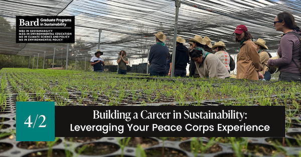 Informational graphic showing people alongside a bunch of green plants.; Visit https://www.eventbrite.com/e/building-a-career-in-sustainability-leveraging-your-peace-corps-experience-registration-1264085396449?aff=oddtdtcreator