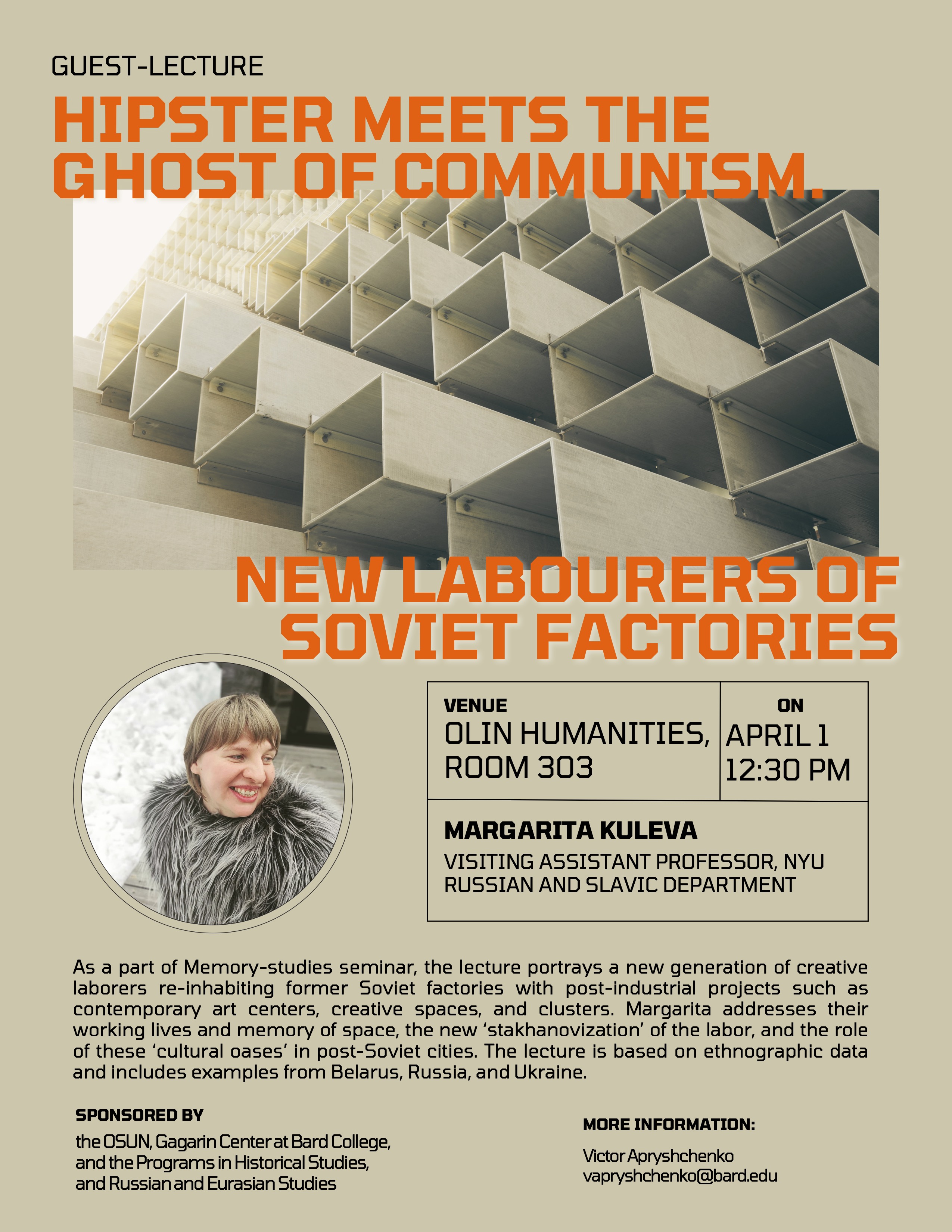 A graphic that includes the description of the event.; Guest Lecture: Margarita Kuleva, Visiting Assistant Professor, NYU Russian and Slavic Department