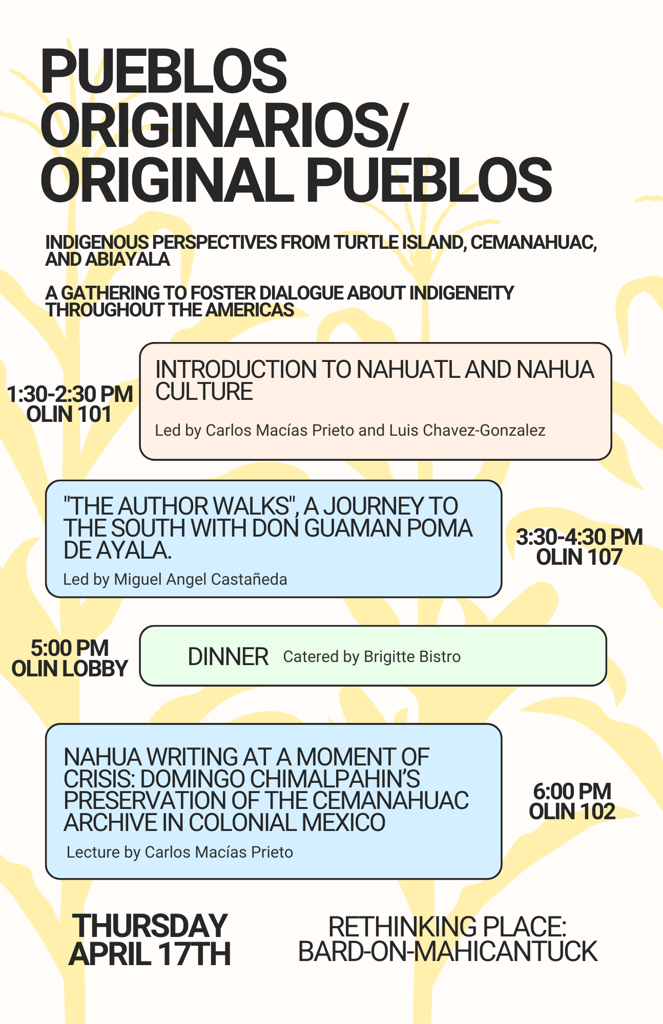 Pueblos Originarios/Original Pueblos: Indigenous Perspectives.; Nahua (Aztec) Writing After the Conquest: Domingo Chimalpahin and the Cemanahuac Archive in Colonial Mexico