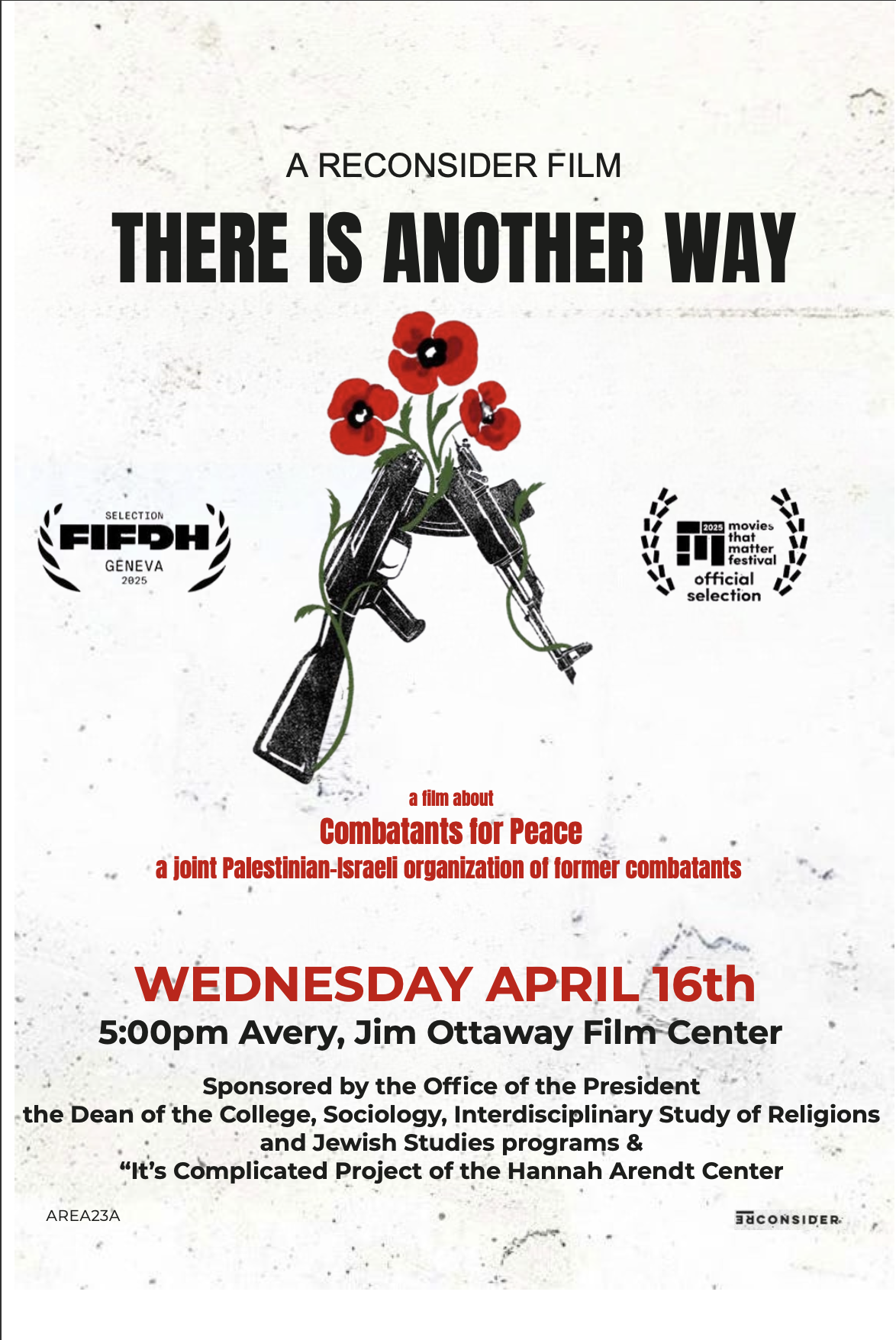 Poster with an image of a broken gun and flowers sprouting, with writing.; There is Another Way Screening
