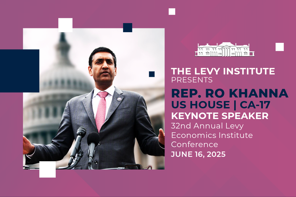 32nd Annual Levy Economics Institute Conference on Money, Finance, and Economic Strategies in Fractured Times