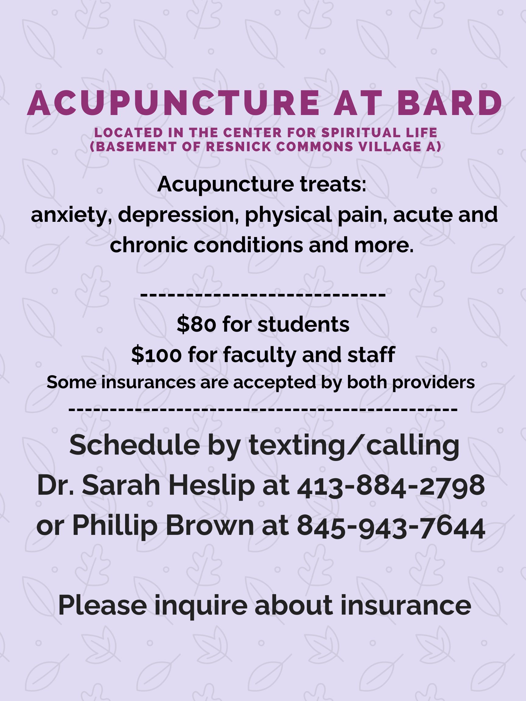 A flyer for Acupuncture at Bard; Acupuncture @Bard&nbsp;