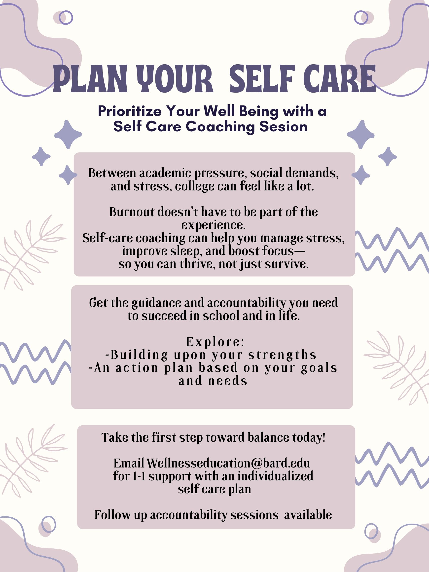 Plan your self care: Wellness education sessions.; Wellness and Self-Care Coaching&nbsp;&nbsp;