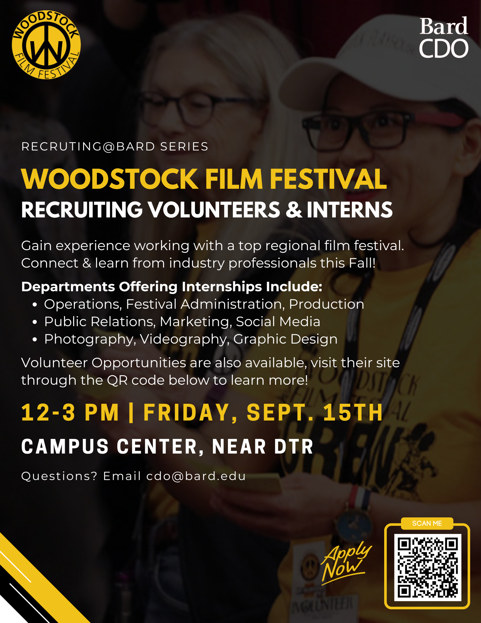 Woodstock film festival volunteer recruitment poster.; Woodstock Film Festival Recruitment
