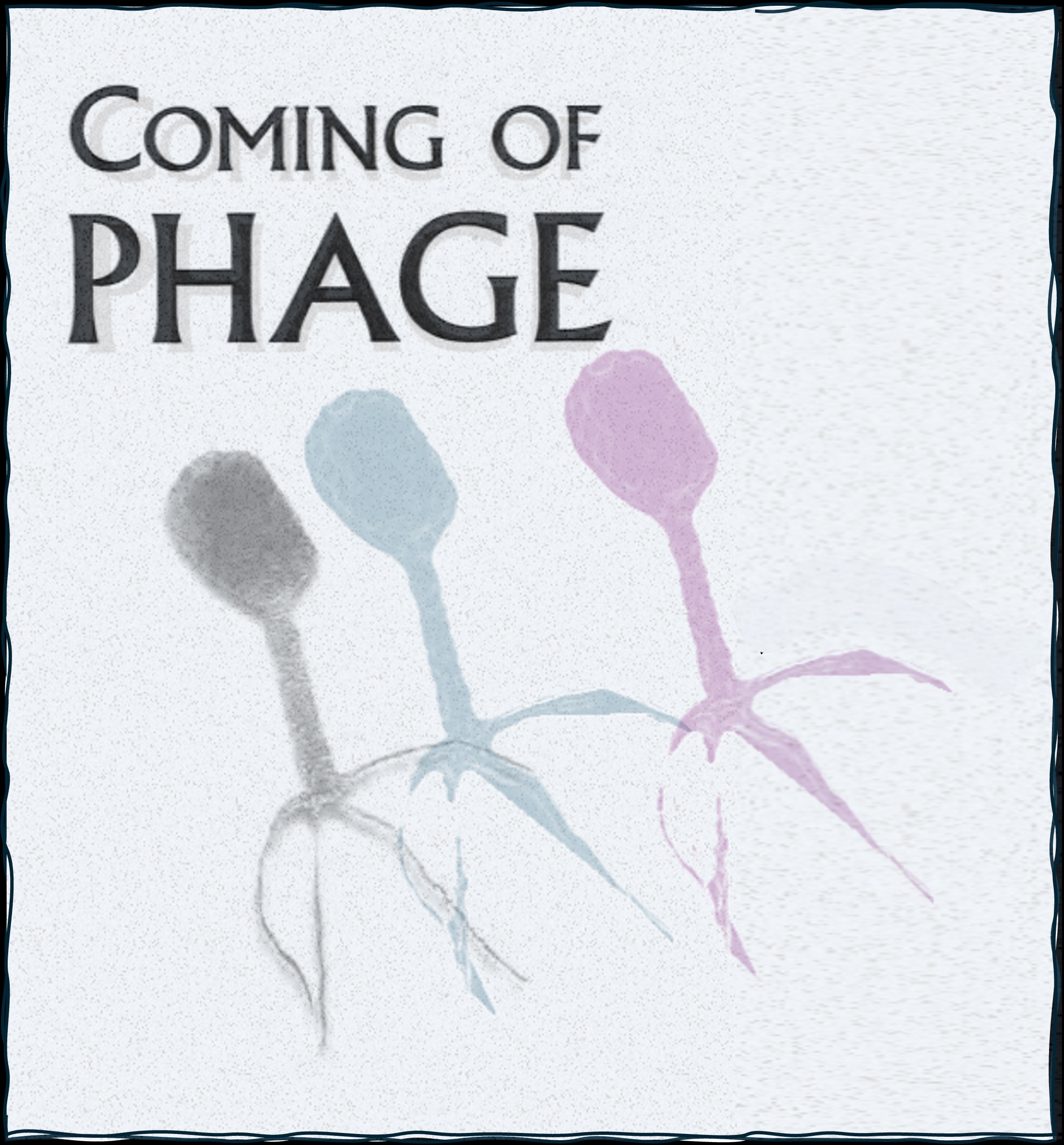 Three microphages with a caption "Coming of Phage"; Coming of Phage: When Environment Takes the Lead