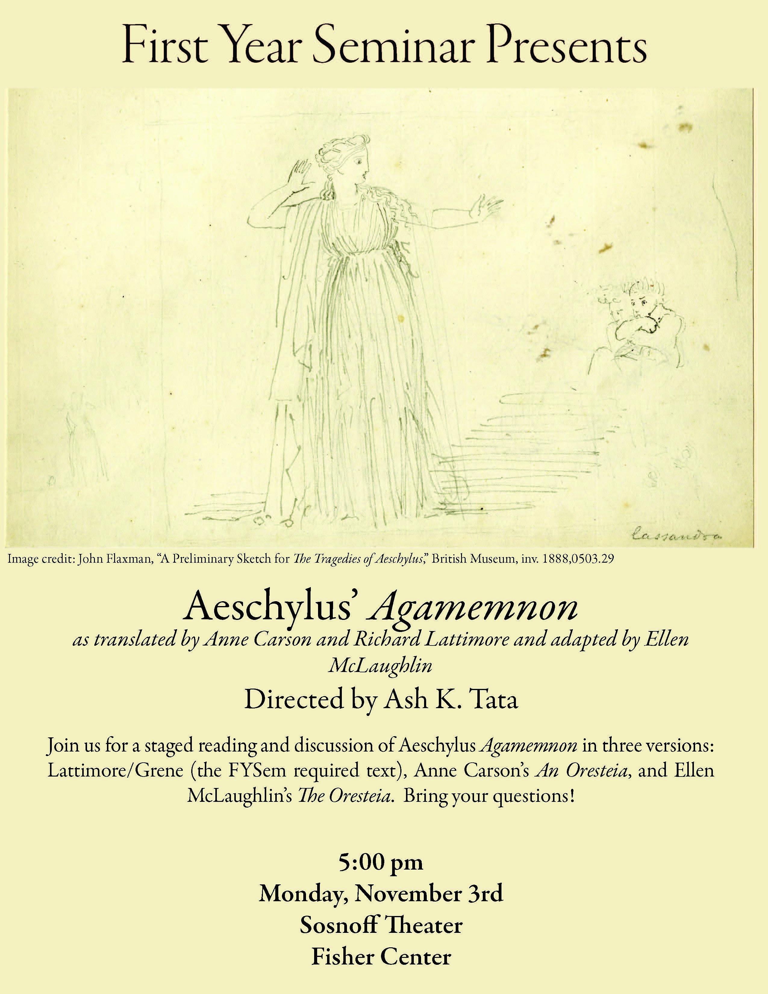 First Year Seminar presents Aeschylus's Agamemnon.; Visit https://www.bard.edu/fysem/forum-events