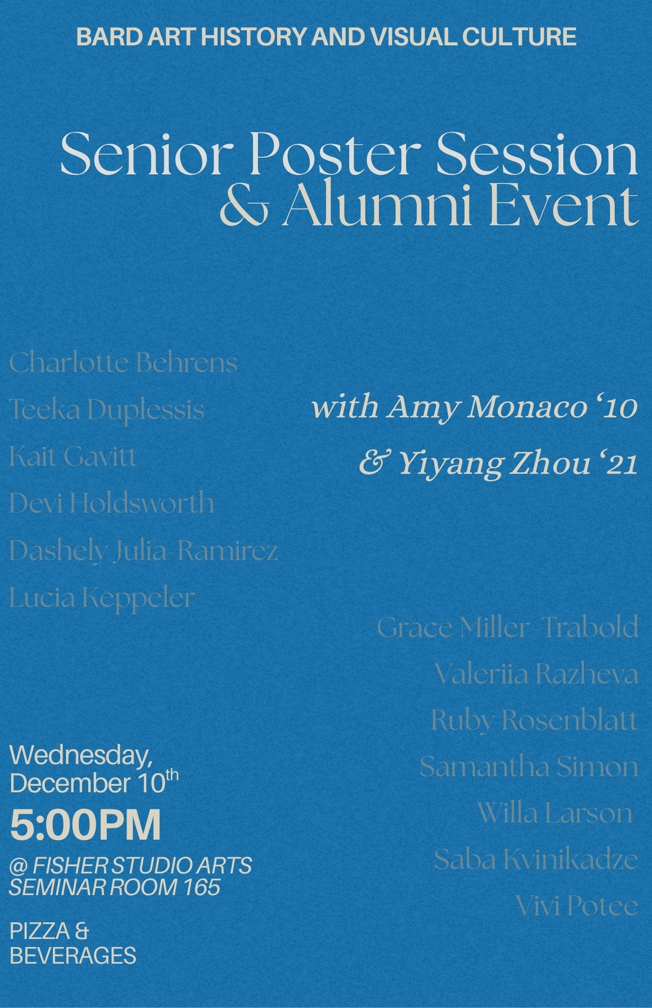 Senior Poster Session for Art History.; Art History and Visual Culture Senior Poster Session and Alumni Event&nbsp;