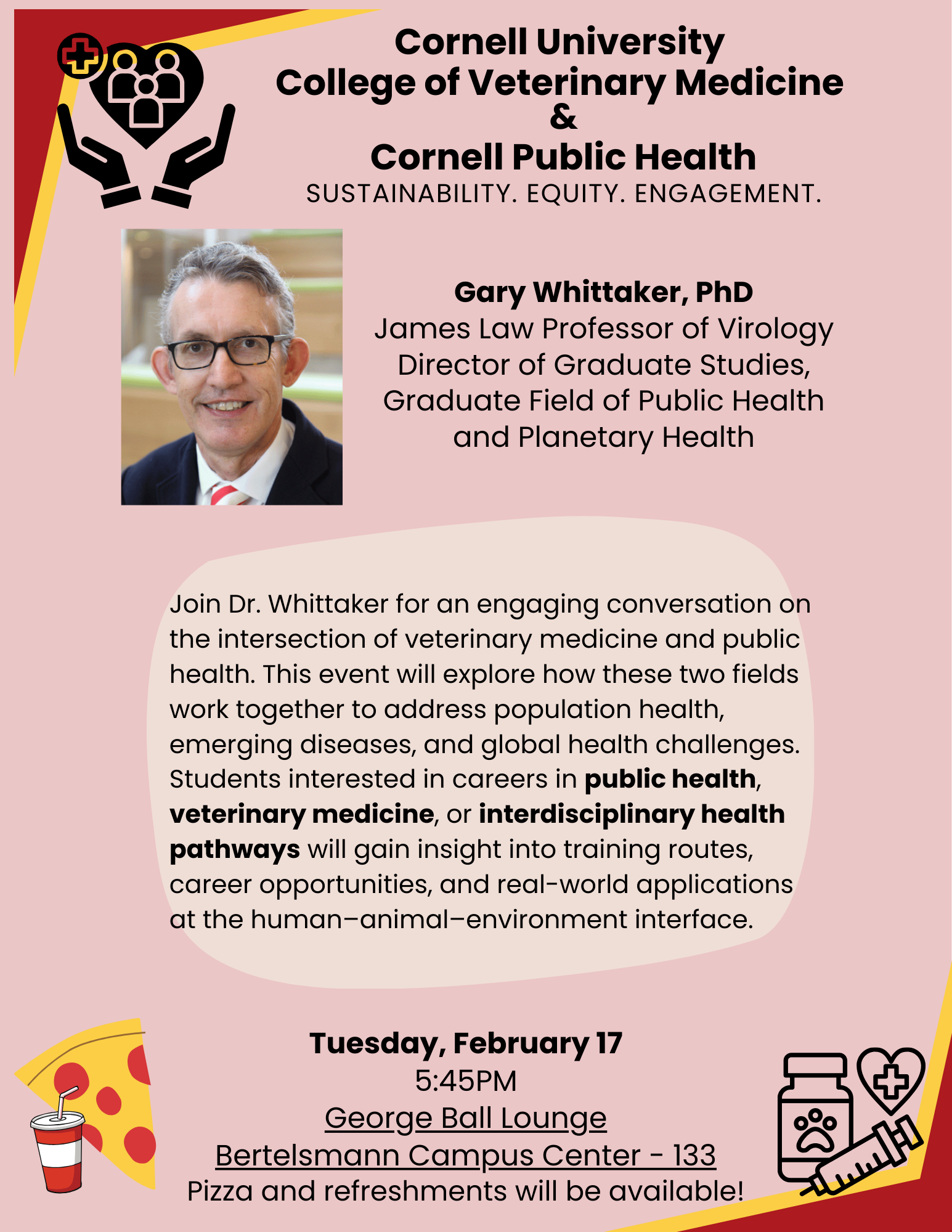 Cornell University College of Veterinary Medicine and Cornell Public Health Information Session.; Cornell University College of Veterinary Medicine and Cornell Public Health Information Session