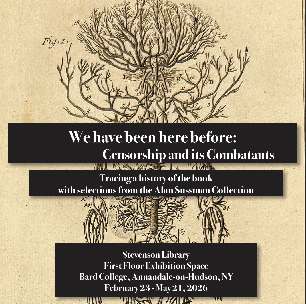 We have been here before exhibit flyer; We have been here before: Censorship and its combatants&nbsp;&nbsp;