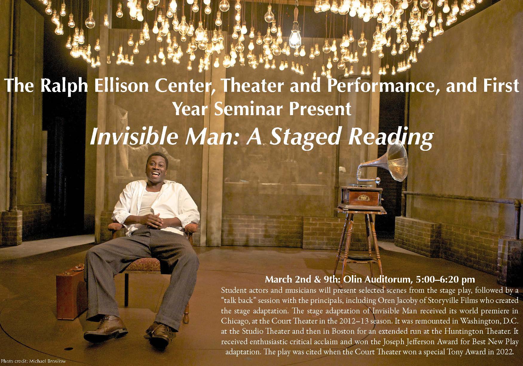 Invisible Man: A Staged Reading.; Visit https://www.bard.edu/fysem/forum-events