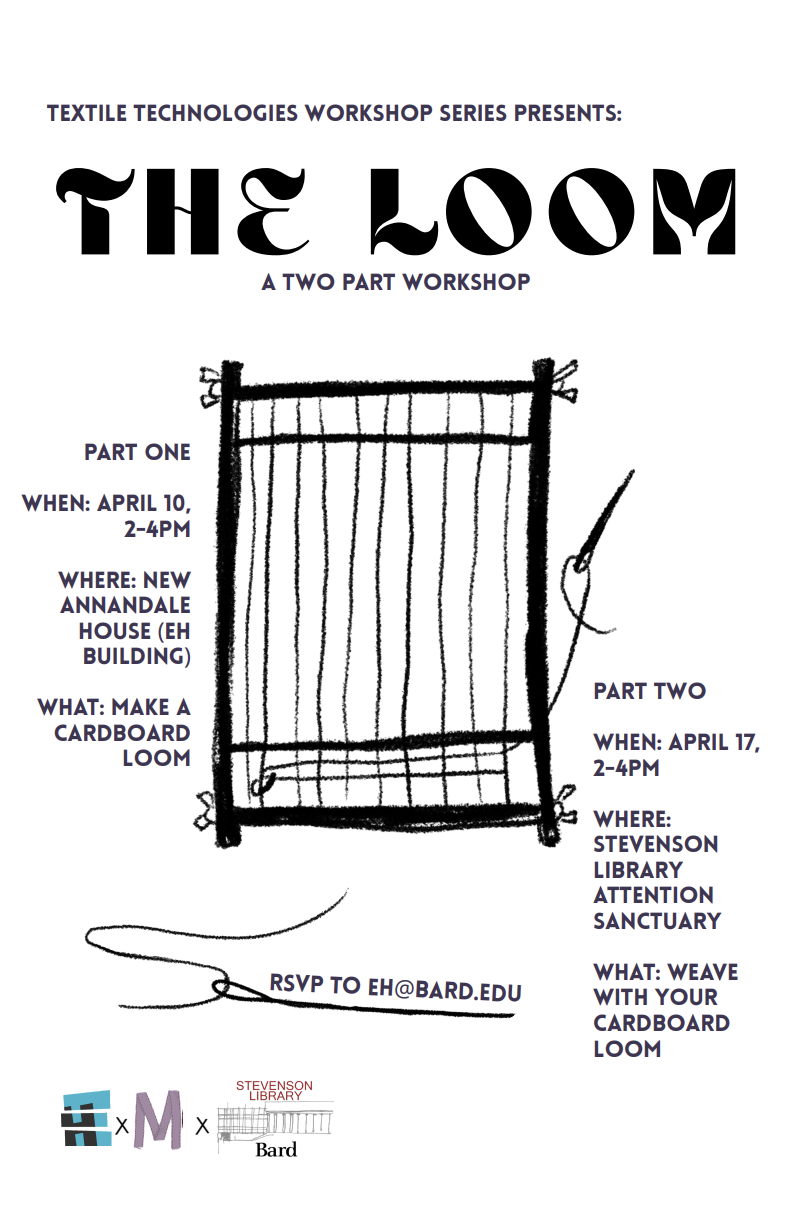The Loom: A Two-Part Workshop