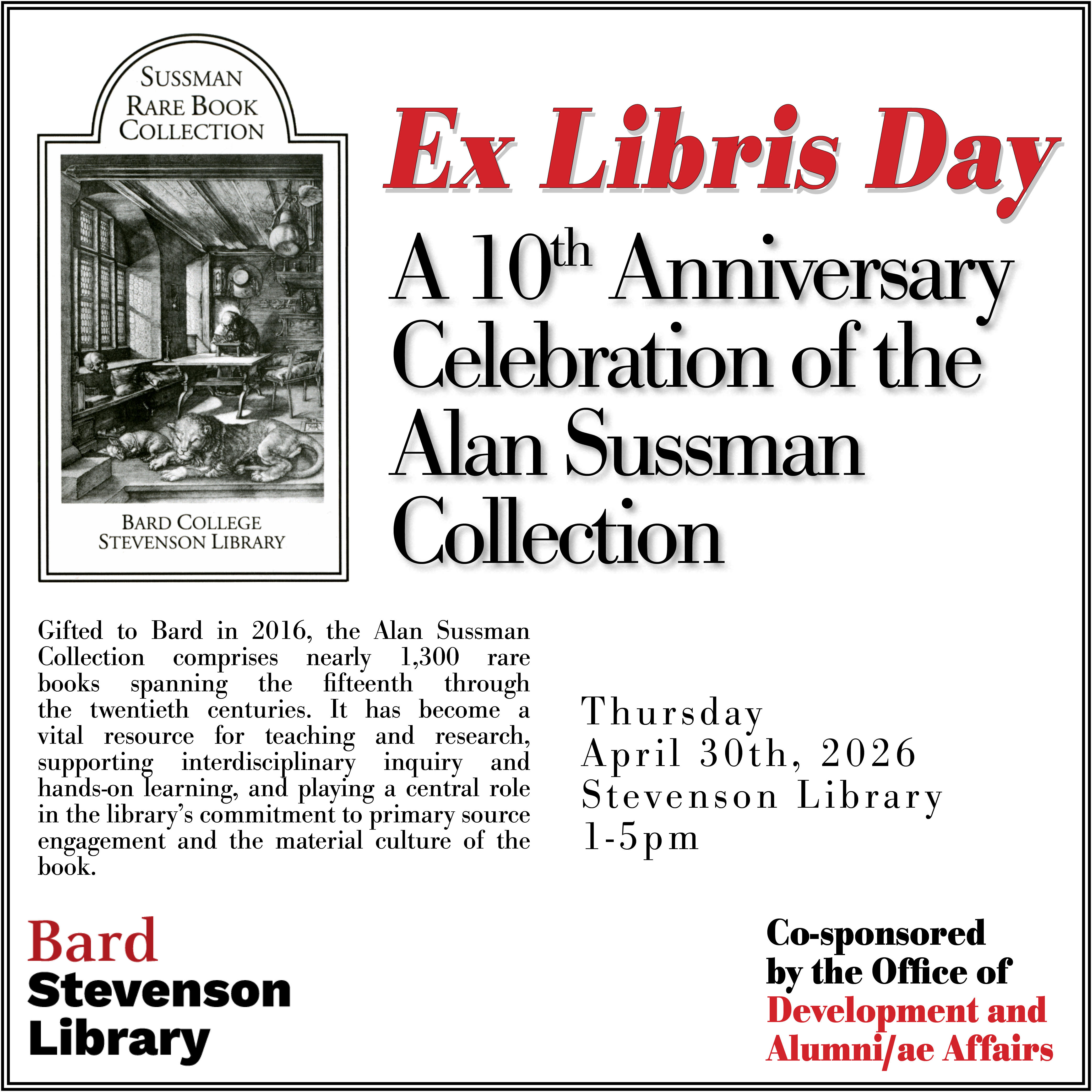 Ex Libris Day poster; Ex Libris Day at Stevenson Library