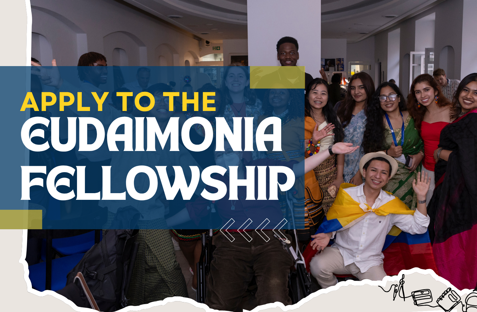 Grou photo from Get Engaged 2026 participants with "Apply to the Eudaimonia Fellowship" over it; Applications are Open for Eudaimonia Fellowship
