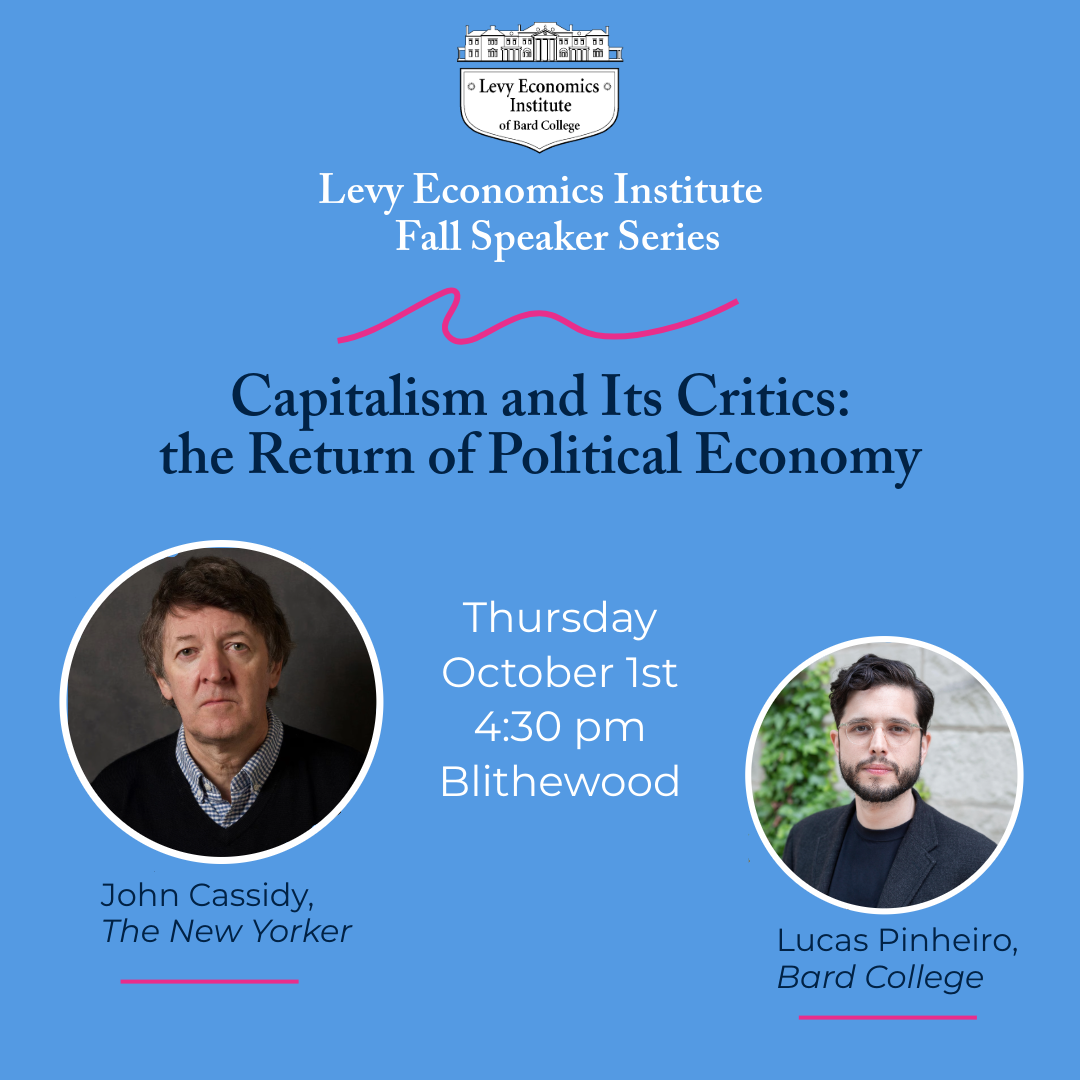Photos of John Cassidy and Lucas Pinheiro; Capitalism and Its Critics: the Return of Political Economy