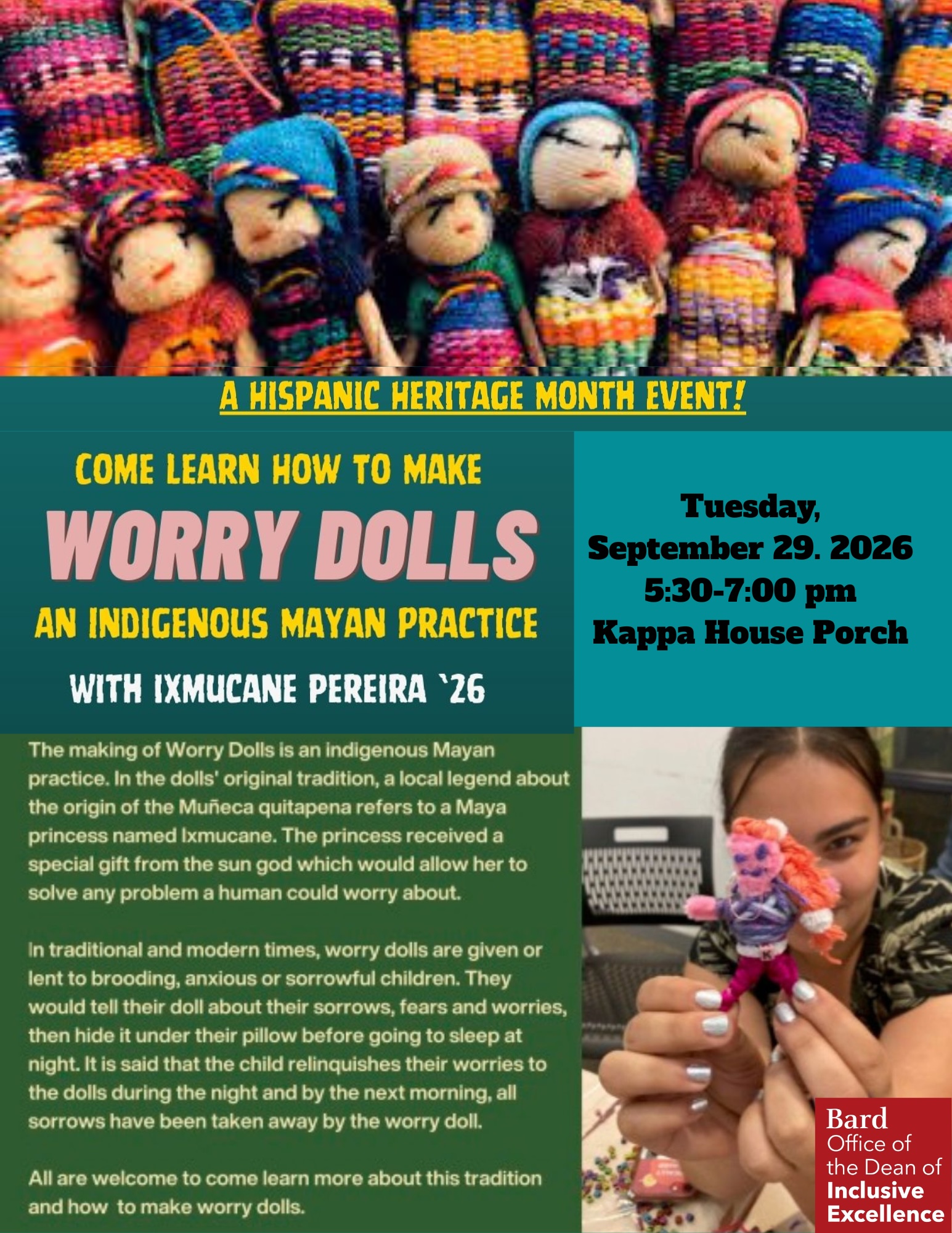 In Celebration of National Hispanic Heritage Month, The Office of The Dean of Inclusive Excellence Invites You To Join Us And Learn How To Make "Worry Dolls."