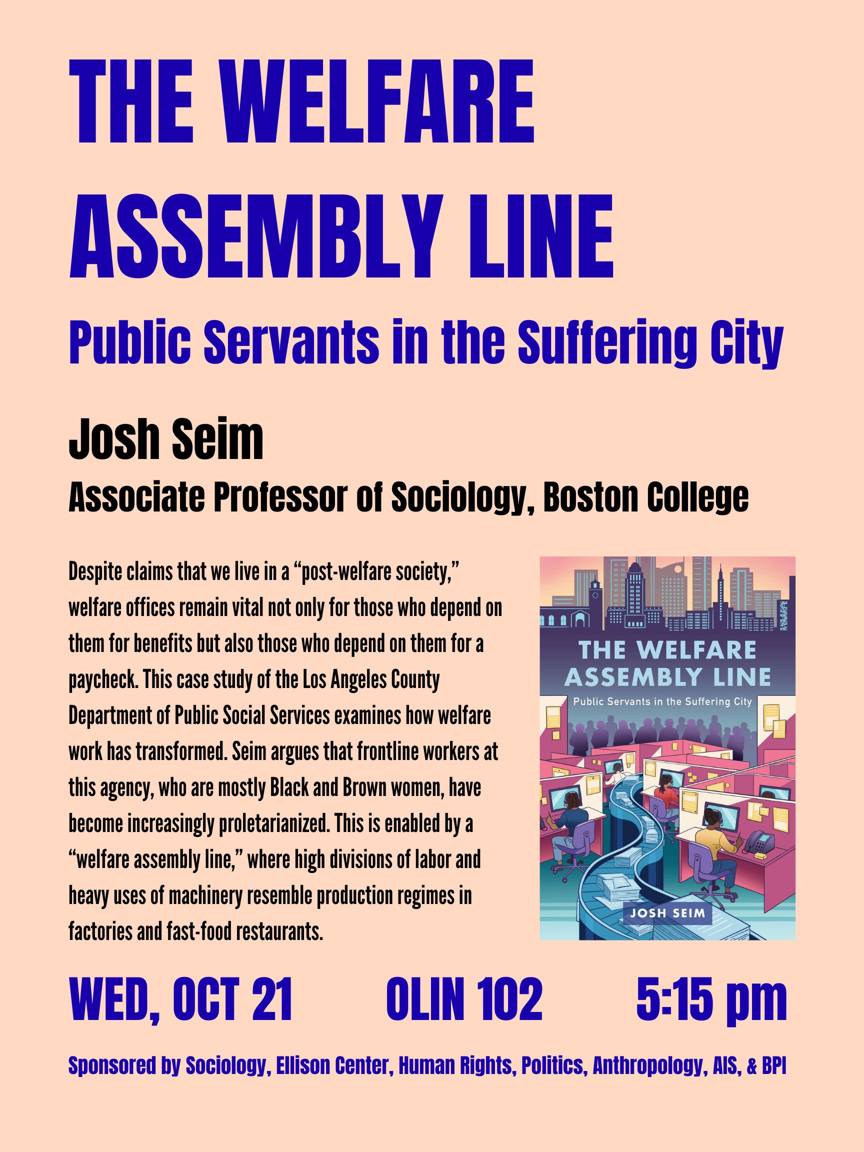 The Welfare Assembly Line: Public Servants in the Suffering City