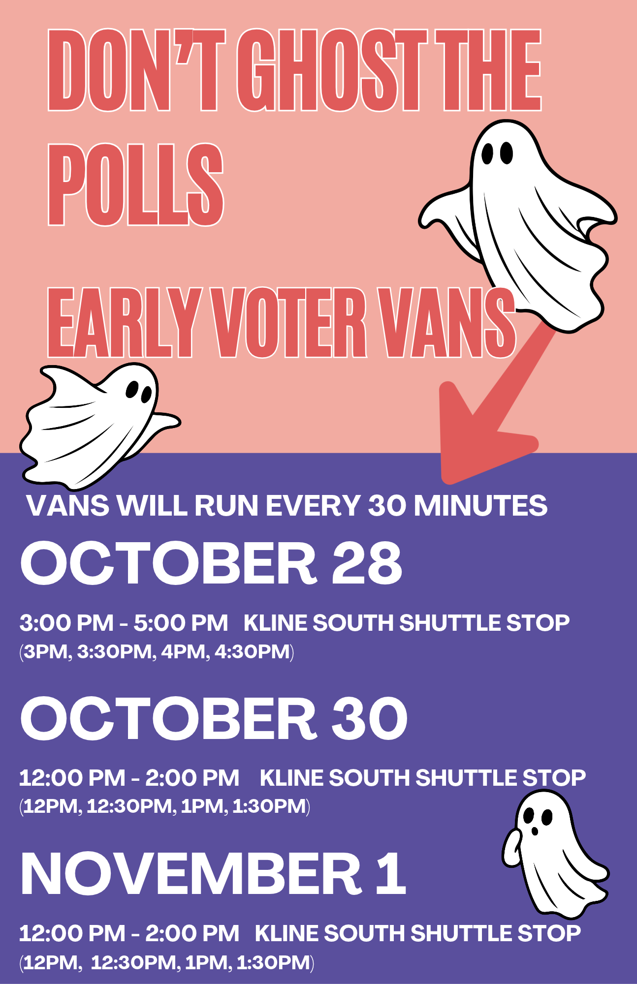 Don't Ghost the Polls Early Voter Vans&nbsp;